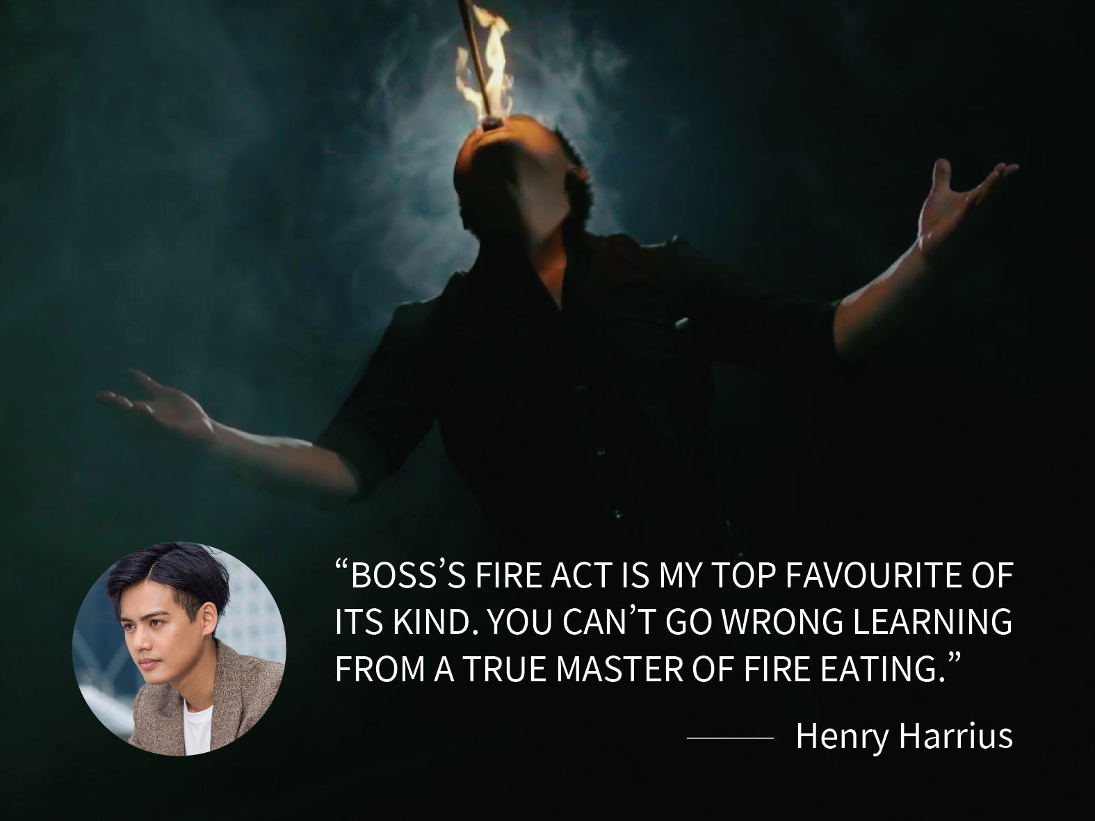 THE FIRE ACT BY BOSS – Ochiu Magic